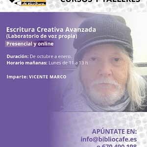 Laboratorio de voz propia. Imparte: Vicente Marco. De octubre a enero, los lunes de 11 a 13.