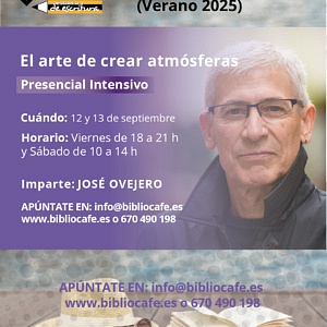 Imparte José Ovejero.  12 y 13 de septiembre.
Presencial intensivo.